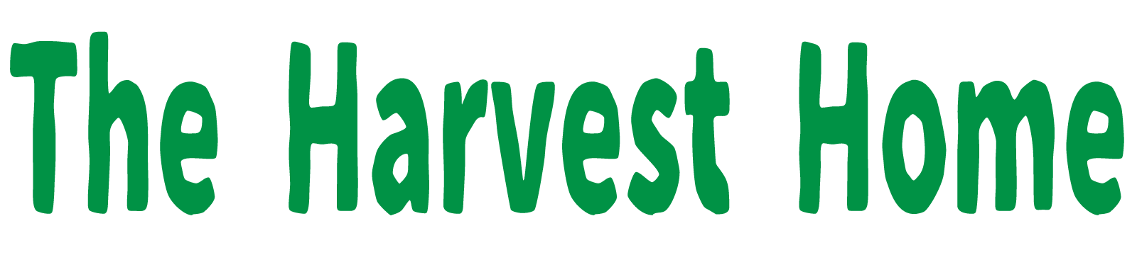 The Harvest Home